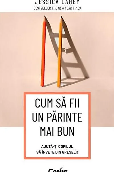 Cum să fii un părinte mai bun