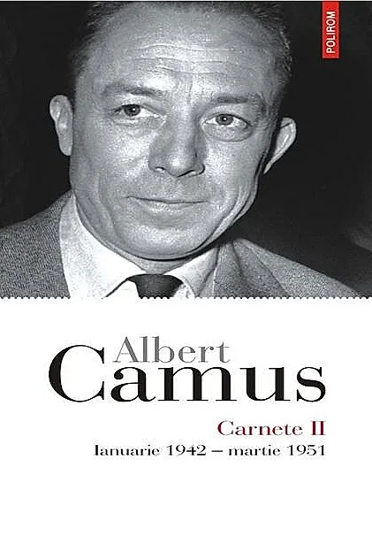 Carnete (Vol. 2). Ianuarie 1942 - martie 1951