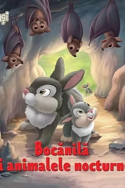 Disney Iepurași. Bocănilă și animalele nocturne
