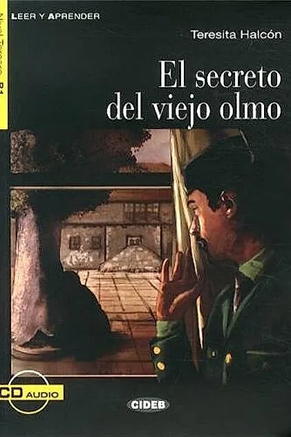 El secreto del viejo olmo, Black Cat Lectores españoles y recursos digitales, B1, Nivel 3