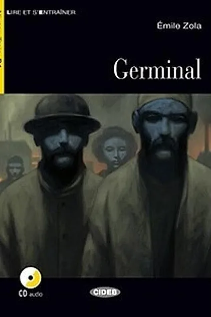 Germinal + CD + App (Niveau Trois B1)