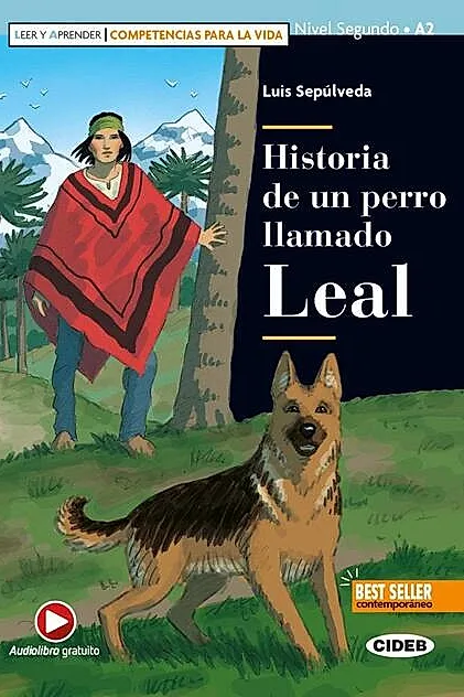 Historia de un perro llamado Leal, Black Cat Lectores españoles y recursos digitales, A2, Nivel 2