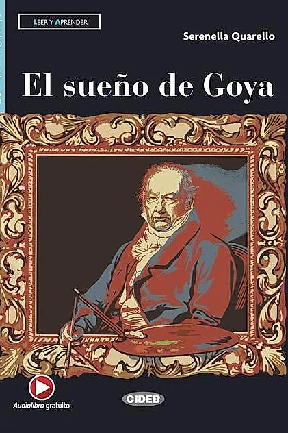 El sueño de Goya, Black Cat Lectores españoles y recursos digitales, A2, Nivel 2