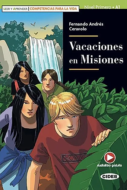 Vacaciones en Misiones + Audiolibro (A1)