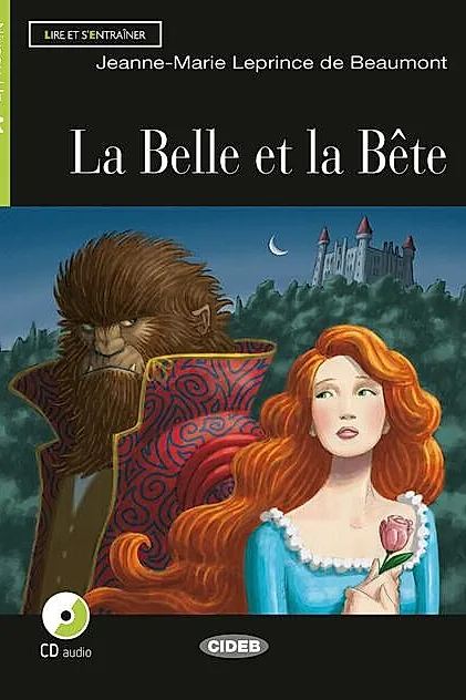 La Belle et la Bête + CD + App (Niveau un A1)