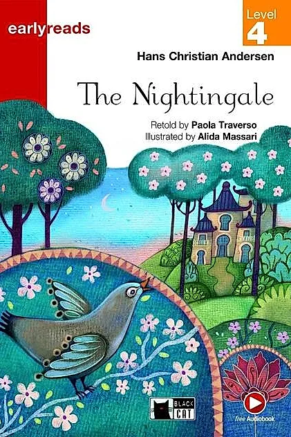 The Nightingale, Black Cat English Readers & Digital Resources Early A1, Earlyreads Series, Level 4