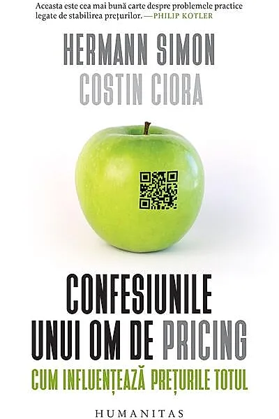 Confesiunile unui om de pricing. Cum influențează prețurile totul
