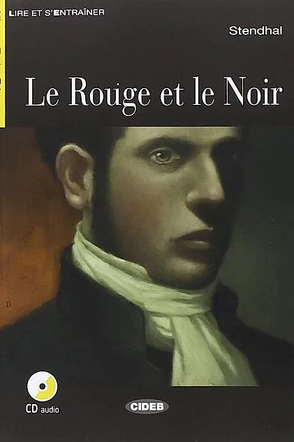 Le Rouge et le Noir + CD + App (Niveau Trois B1)
