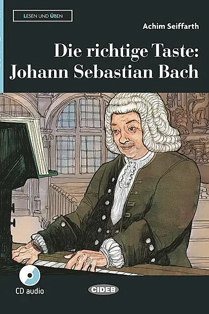 Die richtige Taste: Johann Sebastian Bach