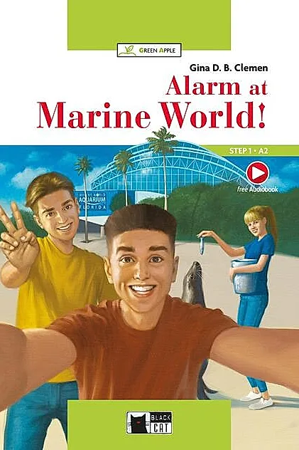 Alarm at Marine World! + Audio + App (A2)