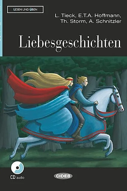 Liebesgeschichten + CD + App (Niveau Zwei A2)