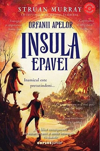Orfanii apelor. Insula epavei (Vol. 2)