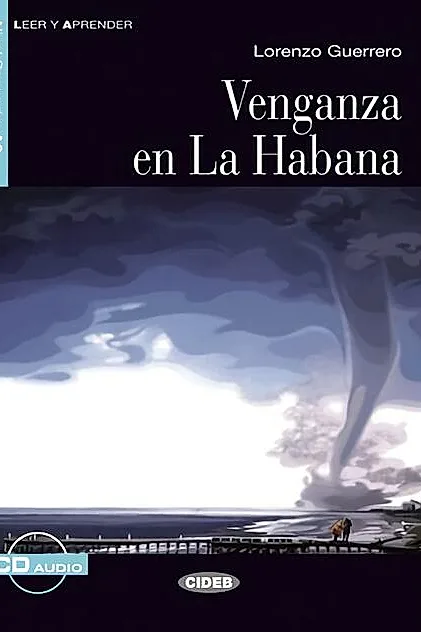 Venganza en La Habana, Black Cat Lectores españoles y Audio CD, A2, Nivel 2