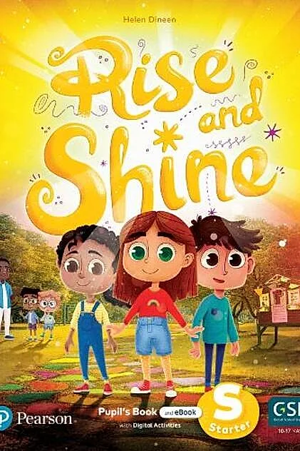 Rise and Shine, Starter, Pupil's Book and eBook with Digital Activities on the Pearson English Portal