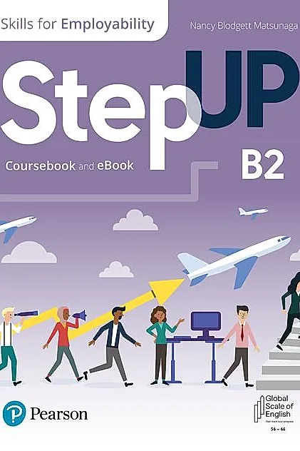Step Up, Skills for Employability Self-Study B2 (Student Book, eBook, Online Practice, Digital Resources)