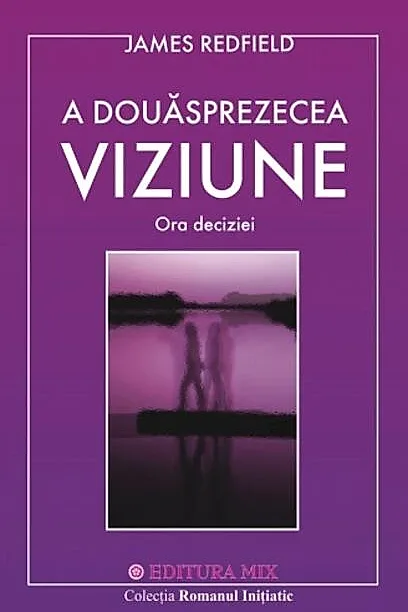 A douăsprezecea viziune