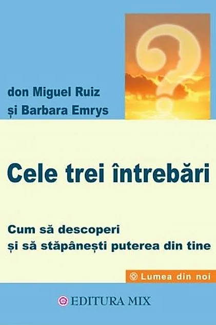 Cele trei întrebări
