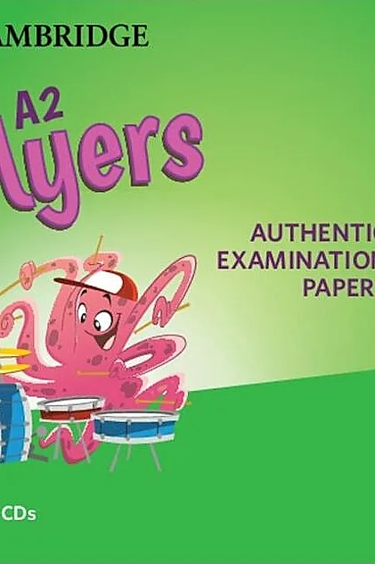 A2 Flyers 3, Audio CDs for Revised Exam from 2018