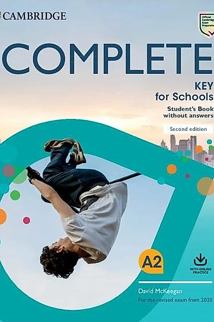 Complete Key for Schools, Student's Book without Answers with Online Practice