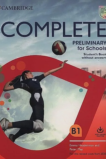 Complete Preliminary for Schools, Student's Book without Answers with Online Practice