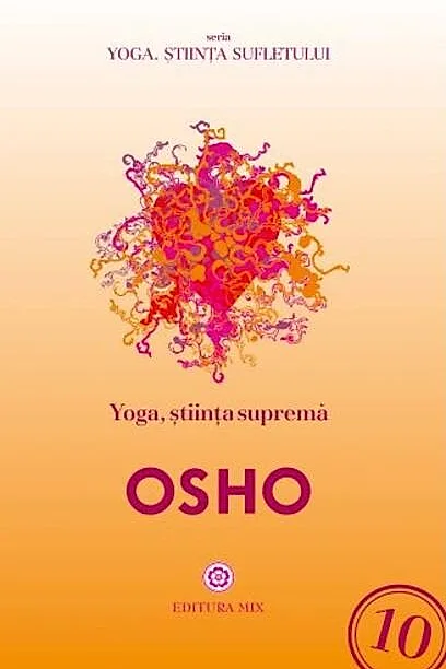 Yoga, știința supremă