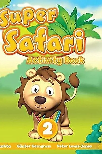 Super Safari Level 2, Activity Book