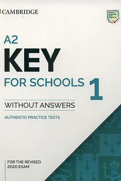 A2 Key 1 for the Revised 2020, Exam Student's Book without Answers