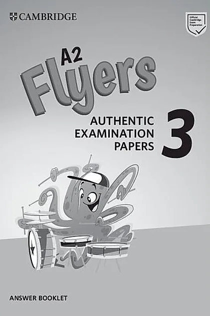 A2 Flyers, Answer Booklet for Revised Exam from 2018