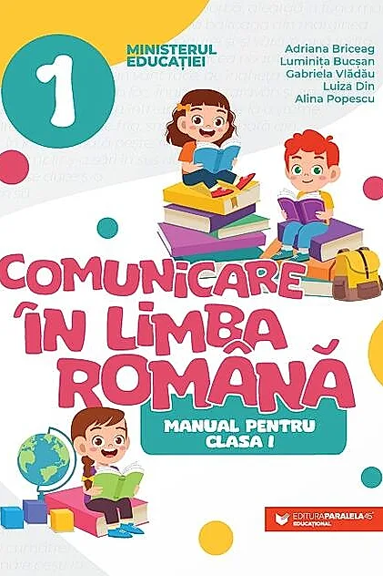 Comunicare în limba română. Manual pentru clasa I
