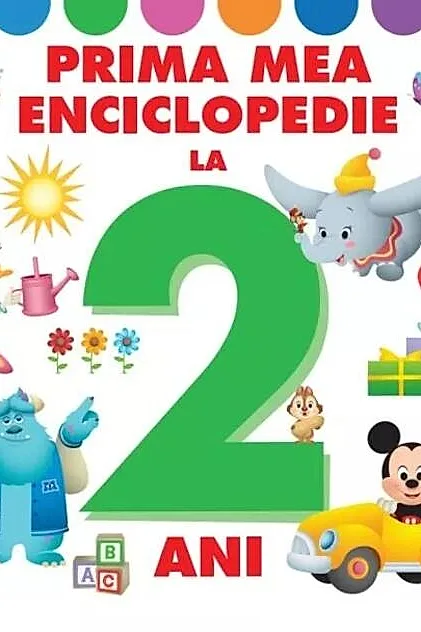 Disney Bebe. Prima mea enciclopedie la 2 ani