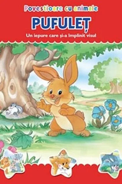 Povestioare cu animale. Pufuleț