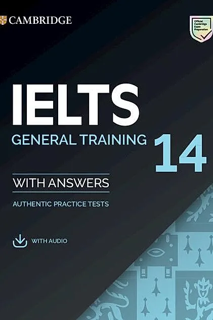IELTS 14 General Training Student's Book with Answers with Audio