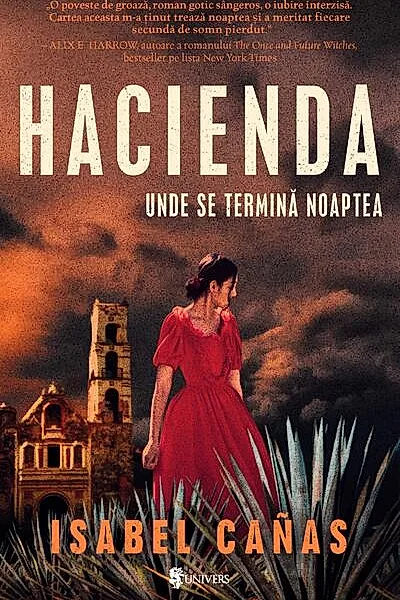 Hacienda. Unde se termină noaptea