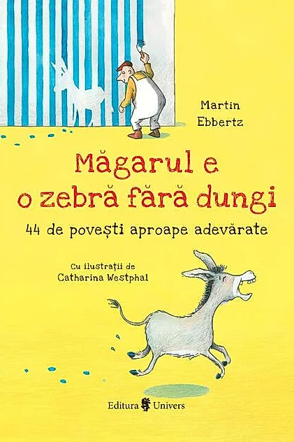 Măgarul e o zebră fără dungi