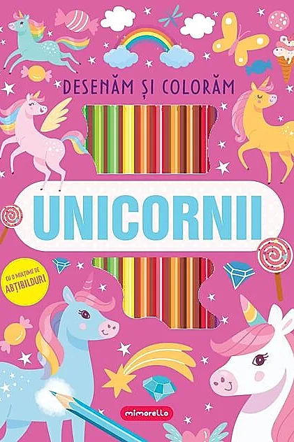 Unicornii - Desenăm și colorăm