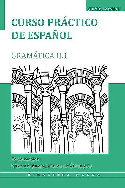 Curso práctico de español. Gramática II.1