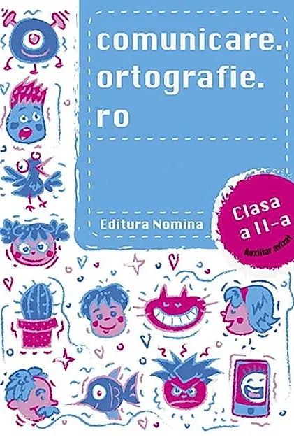 Comunicare.ortografie.ro Clasa a II-a 2019-2020