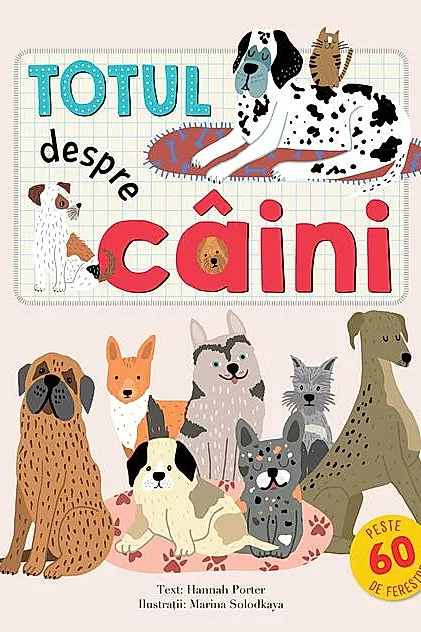 Totul despre câini