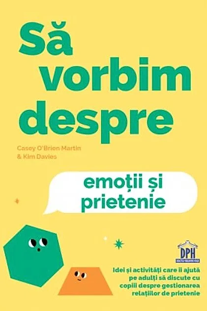 Să vorbim despre emoții și prietenie