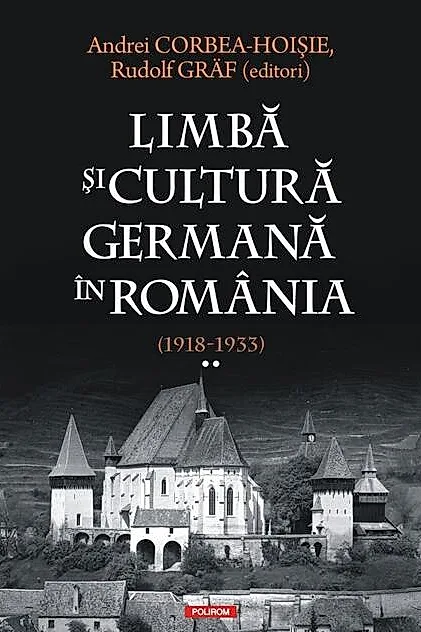 Limbă şi cultură germană în România (1918-1933) (Vol. 2)