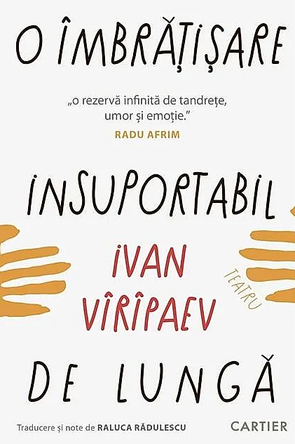 O îmbrățișare insuportabil de lungă