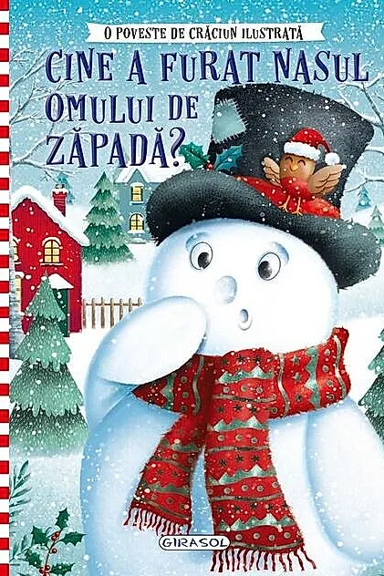 O poveste de Crăciun ilustrată. Cine a furat nasul Omului de zăpadă?