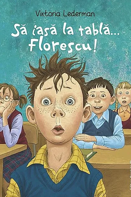 Să iasă la tablă… Florescu!
