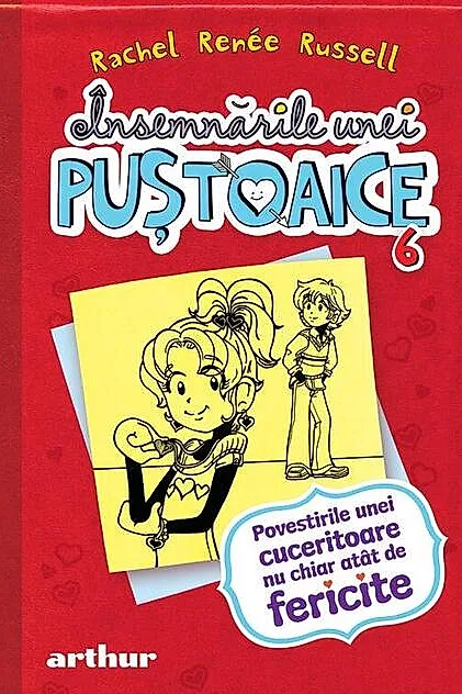 Povestirile unei cuceritoare nu chiar atât de fericite. Însemnările unei puştoaice (Vol. 6)