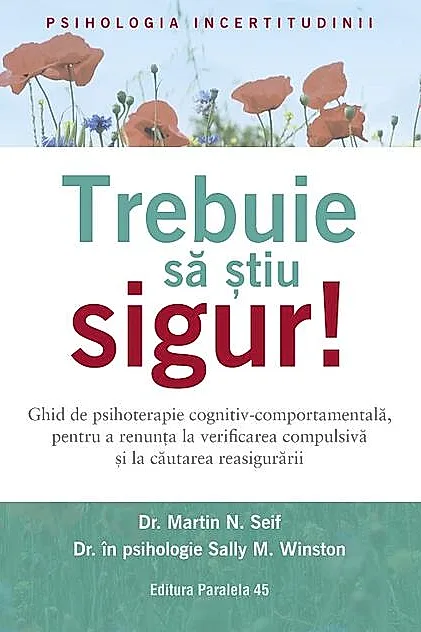 Trebuie să știu sigur!