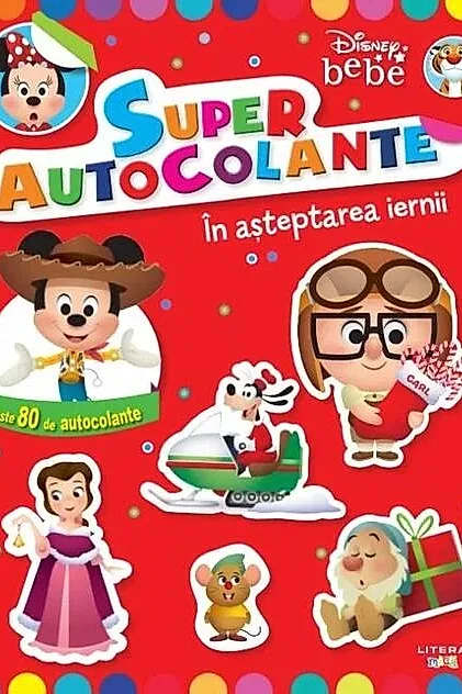 Disney bebe. Super Autocolante. În așteptarea iernii