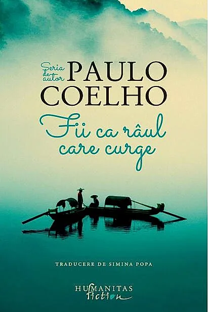 Fii ca râul care curge