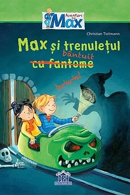 Max și trenulețul cu fantome (bântuit)