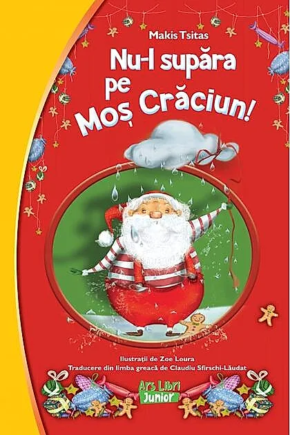 Nu-l supăra pe Moș Crăciun
