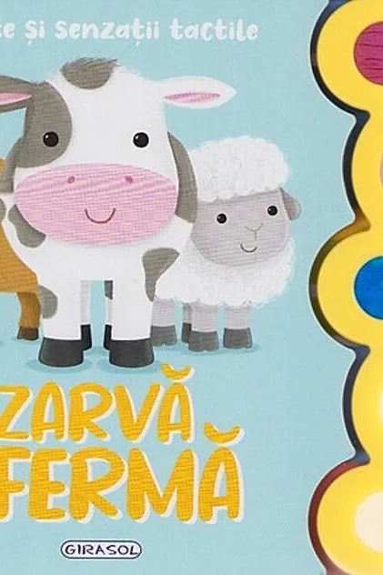 Sunete și senzații tactile. Zarvă la fermă